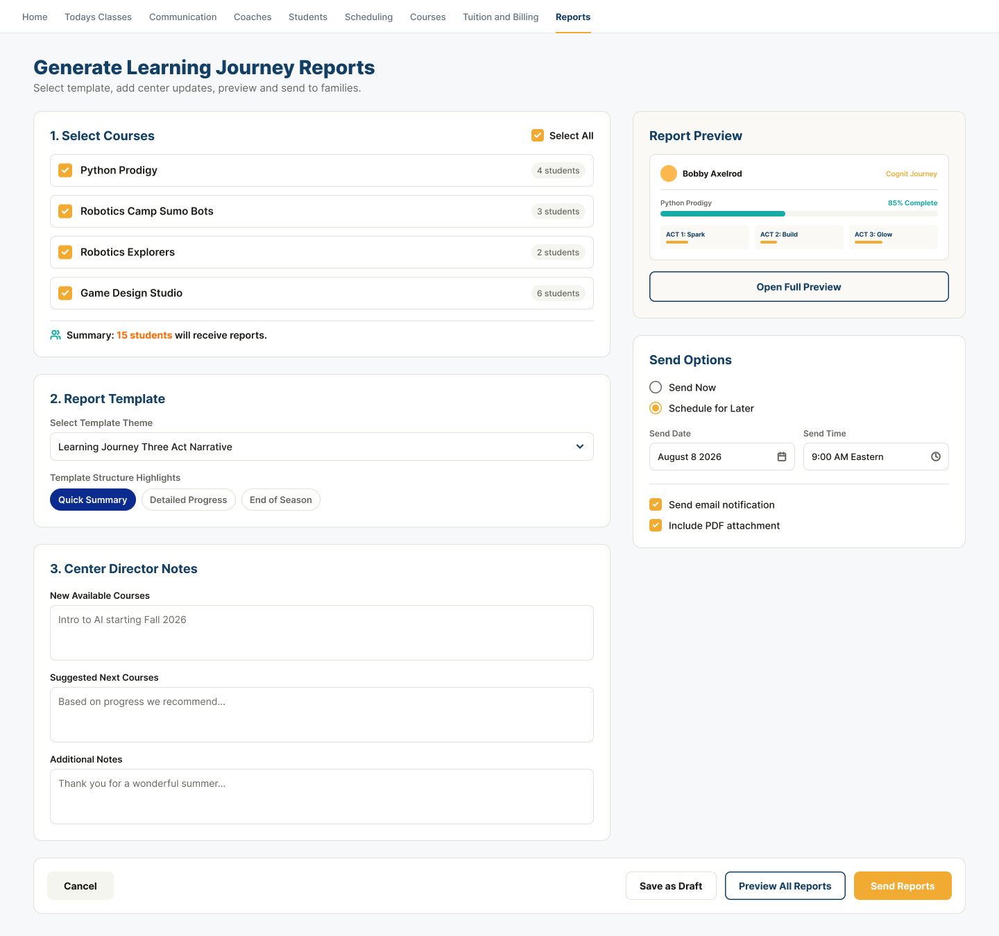 Center Learning Journey report builder showing selected courses, Family report preview, template choice, Director notes, suggested next courses, scheduling, and delivery options.