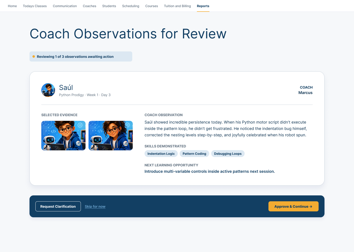 Center observation-review view showing selected Student evidence, a Coach observation, demonstrated skills, a next learning opportunity, and clarification or approval actions.