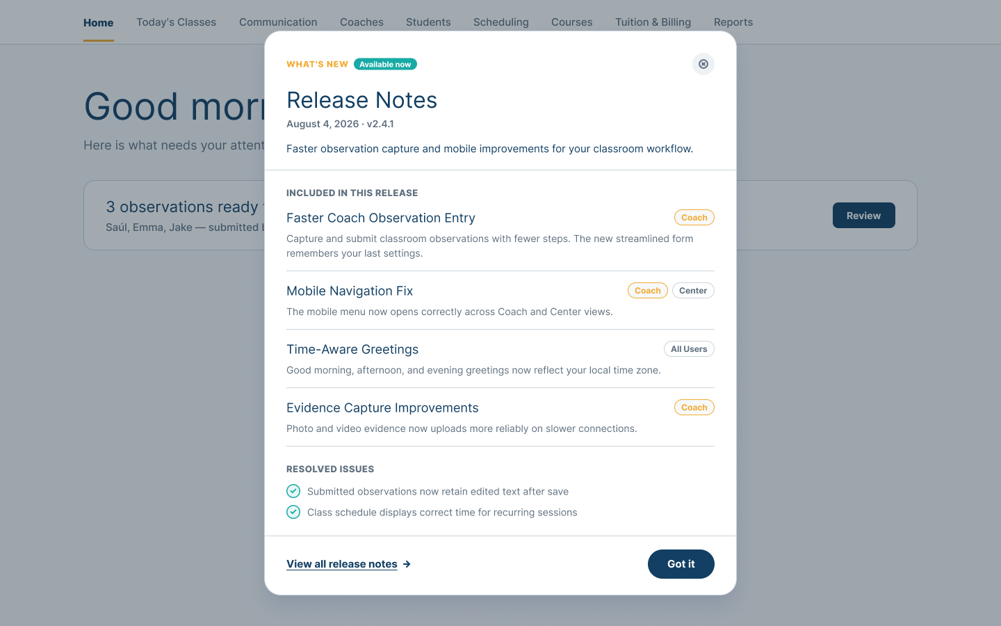Coach release-notes overlay showing role-specific workflow improvements, product changes, resolved issues, and a link to further release information.