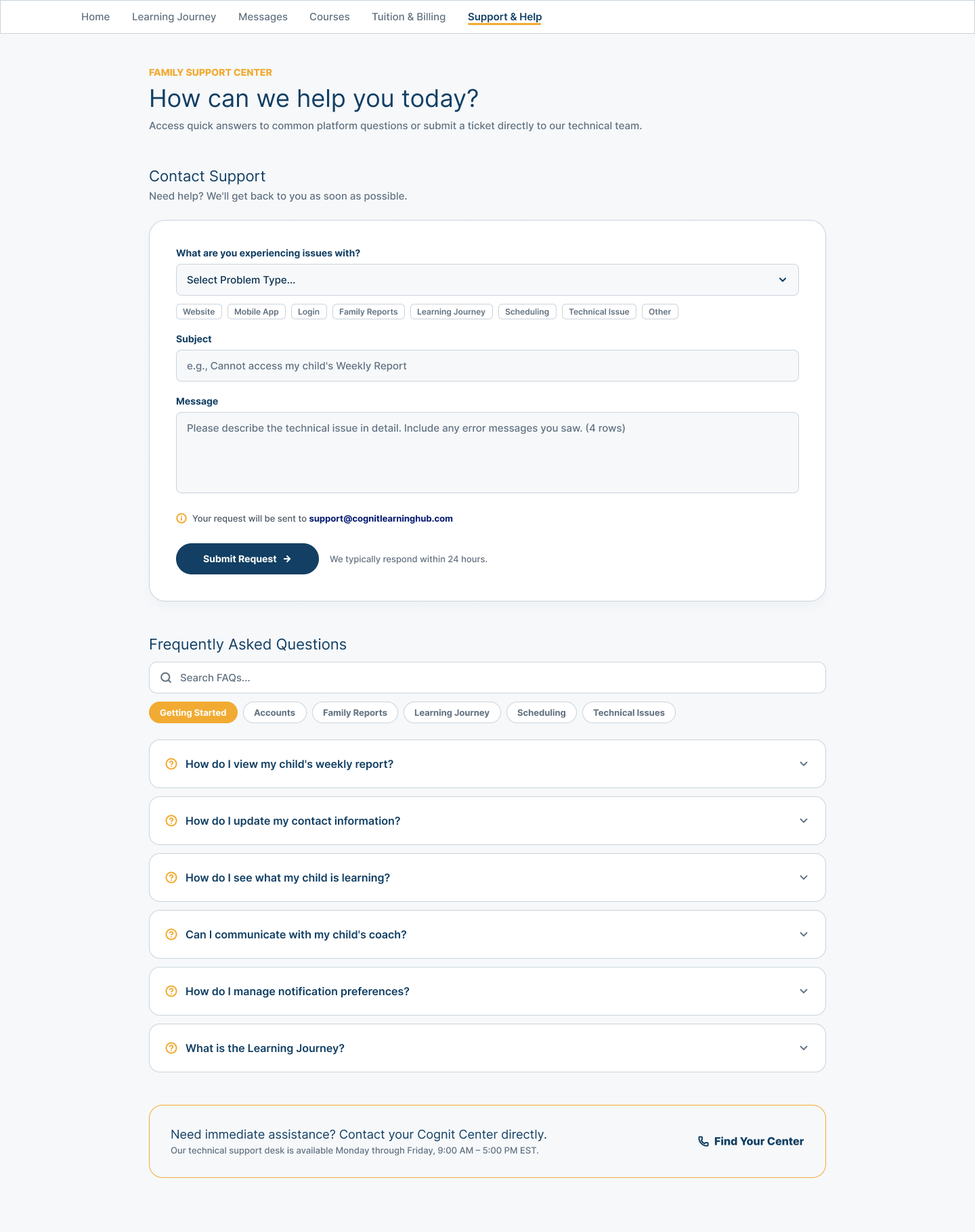 Family Support Center showing a categorized support request, FAQ search and filters, expandable common questions, and a path to contact the Family’s Center.